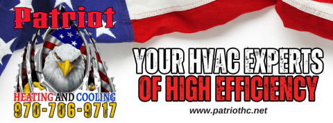 American Flag, Flag, Animal, Bird. Text: YOUR HVAC EXPERTS HEATING AND COOLING OF HIGH EFFICIENCY 970-706-9717 www.patriothc.net