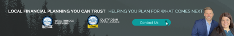 Coat, Adult, Man, Person. Text: LOCAL FINANCIAL PLANNING YOU CAN TRUST HELPING YOU PLAN FOR WHAT COMES NEXT. DUSTY DEAN WEALTHRIDGE Valley Contact Us PARTNERS Winner
