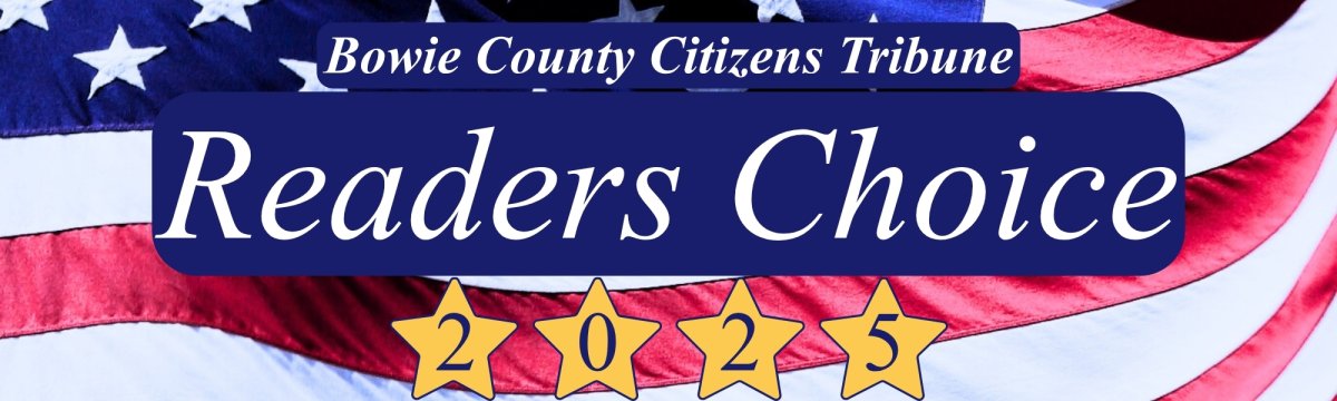 Bowie County Citizens Tribune Readers Choice 2025