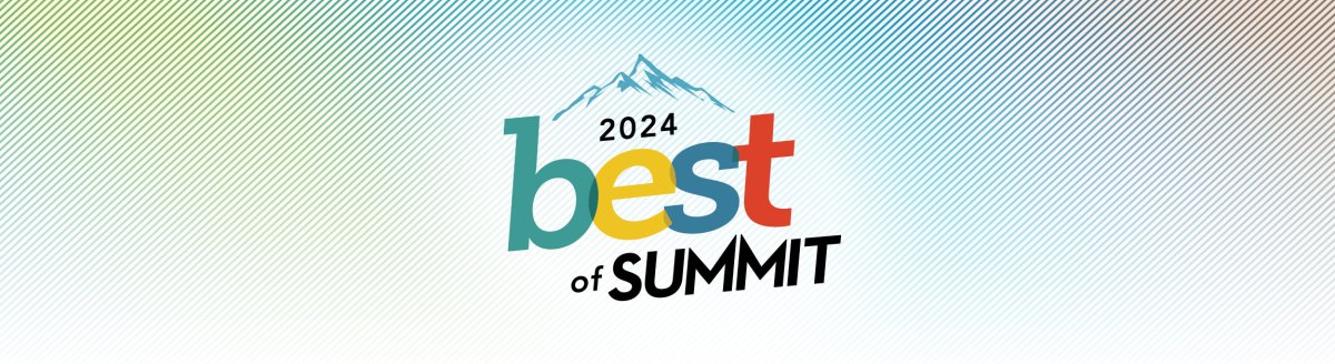 Best of Summit 2024